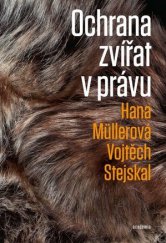 kniha Ochrana zvířat v právu, Academia 2013