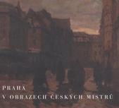 kniha Praha v obrazech českých mistrů, České přístavy 2011