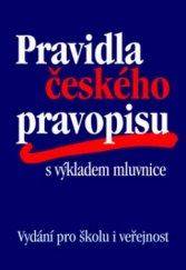 kniha Pravidla českého pravopisu s výkladem mluvnice, Cesty 2004