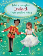 kniha Příběh se samolepkami Louskáček Oblékni pohádkové postavy, Svojtka 2024