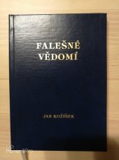 kniha Falešné vědomí, Spojené náhody 2004