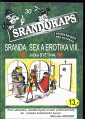 kniha Sranda, sex a erotika VIII Srandokaps 30, Trnky-brnky 