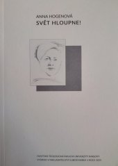 kniha Svět hloupne!, Luboš Marek 2025