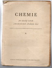 kniha Chemie pro desátý ročník výzkumných jedenáctiletých středních škol pokusná učebnice, SPN 1960