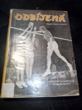 kniha Odbíjená, Sportovní a turistické nakladatelství 1958