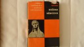 kniha Božena Němcová Studie s ukázkami, Svobodné slovo 1964