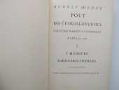 kniha Pouť do Československa [Sv.] 1, - V mundúru Rakousko-Uherska - válečné paměti a vzpomínky z let 1914-1920., J. Otto 1929