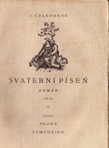 kniha Svatební píseň Díl 1 román., Rudolf Škeřík 1922