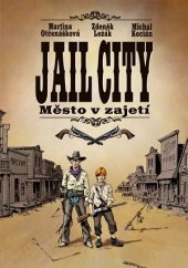 kniha Jail City Město v zajetí, Edika 2017