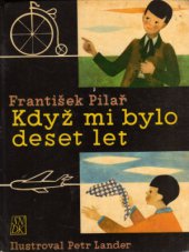 kniha Když mi bylo deset let, SNDK 1961