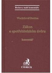 kniha Zákon o spotřebitelském úvěru komentář, C. H. Beck 2011