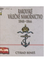 kniha Rakouské válečné námořnictvo 1848-1866, Mare-Czech 2004