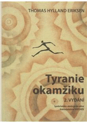 kniha Tyranie okamžiku, Doplněk 2009