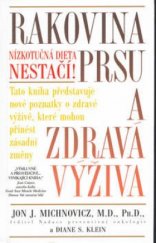 kniha Rakovina prsu a zdravá výživa, Pragma 2002