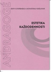 kniha Estetika každodennosti, Univerzita Palackého 2000