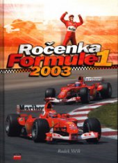kniha Ročenka Formule 1 2003, CPress 2003