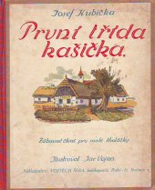 kniha První třída kašička zábavné čtení pro malé školáčky, Vojtěch Šeba 1938