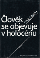 kniha Člověk se objevuje v holocénu, Svoboda 1995