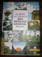 kniha Můj dědeček generál, Albatros 1981