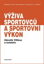kniha Výživa sportovců a sportovní výkon, Karolinum  2015