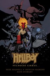 kniha Hellboy Půlnoční cirkus, Comics Centrum 2019