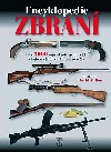 kniha Encyklopedie zbraní přes 1000 vojenských, sportovních a historických zbraní z celého světa, Naše vojsko 2007
