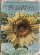 kniha Poznáš je, když kvetou?, SNDK 1955