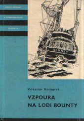 kniha Vzpoura na lodi Bounty, SNDK 1968