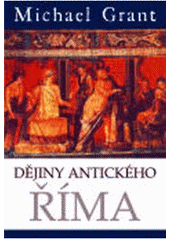 kniha Dějiny antického Říma, BB/art 2010