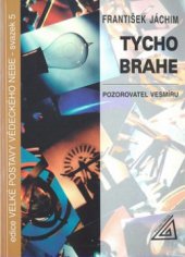 kniha Tycho Brahe pozorovatel vesmíru, Prometheus 1998