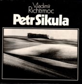 kniha Petr Sikula [monografie s ukázkami z fot. díla], Profil 1988