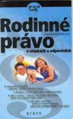 kniha Rodinné právo v otázkách a odpovědích, CPress 2000