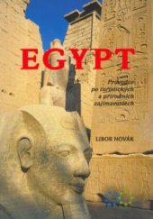 kniha Egypt průvodce po turistických a přírodních zajímavostech, Žaket 2000