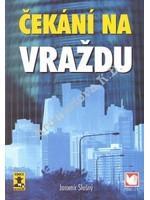 kniha Čekání na vraždu, Public 2007