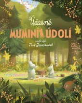 kniha Úžasné muminí údolí , Alicanto 2024