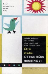 kniha Čtyři studie o Františku Hrubínovi [sborník], SNDK 1960