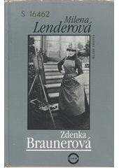 kniha Zdenka Braunerová, Mladá fronta 2000