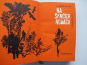 kniha Na srnčích nohách Partyzánská kronika, Naše vojsko 1966