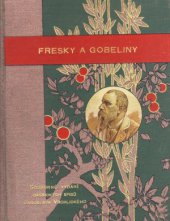 kniha Fresky a gobeliny básně, J. Otto 1913