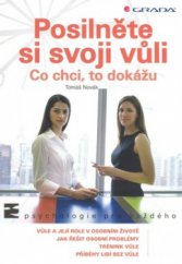 kniha Posilněte si svoji vůli co chci, to dokážu, Grada 2009