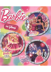 kniha Barbie ve filmu, Egmont 2012