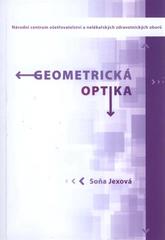 kniha Geometrická optika, Národní centrum ošetřovatelství a nelékařských zdravotnických oborů 2010
