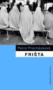 kniha Frišta, Nakladatelství Lidové noviny 2009