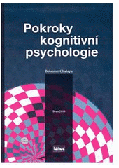 kniha Pokroky kognitivní psychologie, Littera 2010