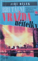 kniha Brutální vražda učitelky, Nava 2001