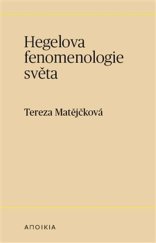 kniha Hegelova fenomenologie světa, Herrmann & synové 2020