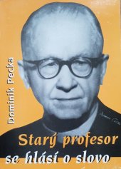 kniha Starý profesor se hlásí o slovo, Cor Jesu 1994