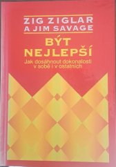 kniha Být nejlepší Jak dosáhnout dokonalosti v sobě i v ostatních, Medium 1992