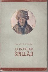 kniha Jaroslav Špillar studie života a díla, Baarova společnost 1946