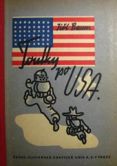 kniha Toulky po USA, Česká grafická Unie 1939
